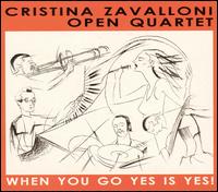 Cristina Zavalloni - When You Go Yes Is Yes! [live] lyrics