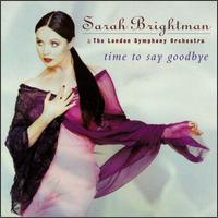 Sarah Brightman - Time to Say Goodbye lyrics