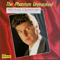 Michael Crawford - Phantom Unmasked lyrics