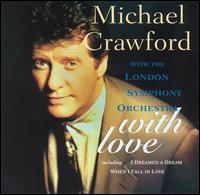 Michael Crawford - With Love lyrics