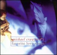 Michael Crawford - Favorite Love Songs lyrics