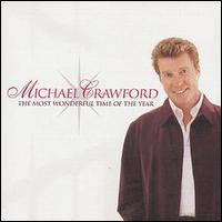 Michael Crawford - Most Wonderful Time lyrics