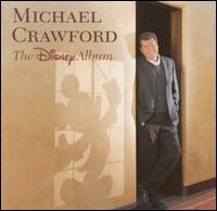 Michael Crawford - The Disney Album lyrics