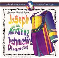 The Toronto Musical Revue - Joseph and the Amazing Technicolor Dreamcoat [Highlights] lyrics