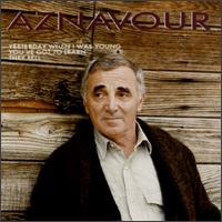 Charles Aznavour - Aznavour [1990] lyrics