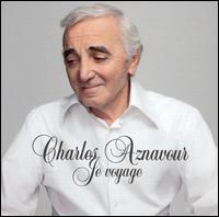 Charles Aznavour - Je Voyage lyrics