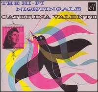 Caterina Valente - The Hi-Fi Nightingale lyrics