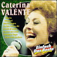 Caterina Valente - Einfach Das Beste lyrics