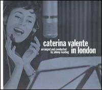 Caterina Valente - In London: Arranged & Conducted by Johnny Keating lyrics