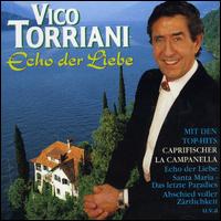 Vico Torriani - Echo der Liebe lyrics