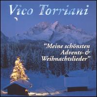 Vico Torriani - Meine Sch?nsten Advents- & Weihnachtslieder lyrics