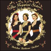 The Puppini Sisters - Betcha Bottom Dollar lyrics