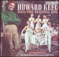 Howard Keel - Bless Yore Beautiful Hide lyrics