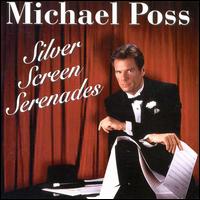 Michael Poss - Silver Screen Serenades [live] lyrics