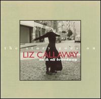 Liz Callaway - On and off Broadway: The Story Goes On lyrics
