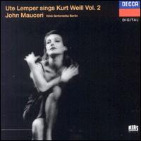 Ute Lemper - Sings Kurt Weill, Vol. 2 lyrics