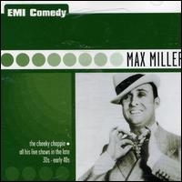 Max Miller - All His Live Shows from 30's lyrics