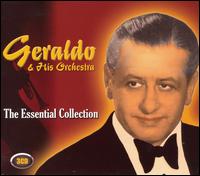 Geraldo & His Orchestra - Essential Collection lyrics