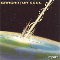 Gargantua Soul - Impact lyrics