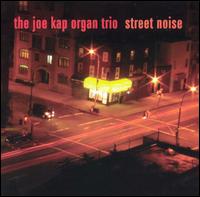 Joe Kap - Street Noise lyrics
