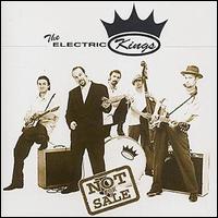 The Electric Kings - Not for Sale lyrics