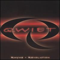 Qwiet - Rhyme + Revolution lyrics