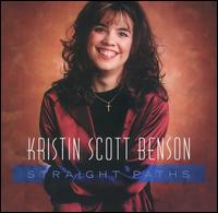 Kristin Scott Benson - Straight Paths lyrics