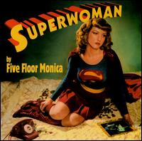 Five Floor Monica - Superwomen lyrics