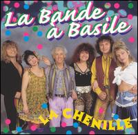 La Bande a Basile - La Chenille lyrics