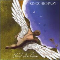 Kings Highway - Blind Ambition lyrics