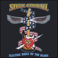 Steve Gornall - Electric Bible of the Blues lyrics