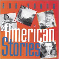 Bob Young - American Stories lyrics