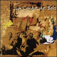 La Corde de Bois - La Corde de Bois lyrics