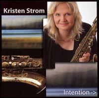 Kristen Strom - Intention lyrics