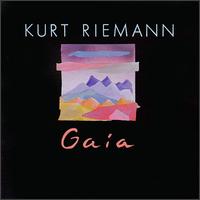 Kurt Riemann - Gaia lyrics
