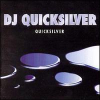 DJ Quicksilver - Quicksilver lyrics