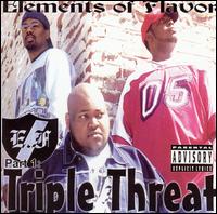 Elements of Flavor - Part 1: Triple Threat lyrics