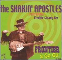 Shakin' Apostles - Frontier a Go Go lyrics