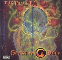 Five Ls - Breathe Deep lyrics