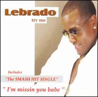 Lebrado - Try Me lyrics