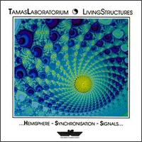 Tamas Laboratorium - Living Structures lyrics