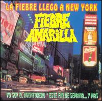 Fiebre Amarilla - Llego a New York lyrics