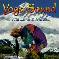Wai Lana - Yoga Sound lyrics