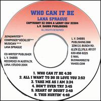 Lana Sprague - Who Can It Be lyrics