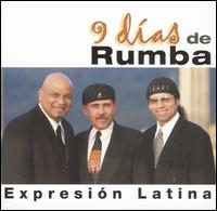 Expresin Latina - 9 Das de Rumba lyrics