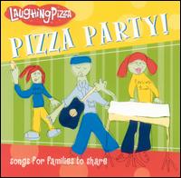 Laughing Pizza - Pizza Party lyrics