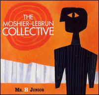 The Moshier-Lebrun Collective - Mr. H Junior lyrics