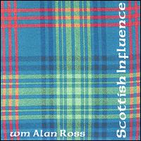 WM Alan Ross - Scottish Influence lyrics