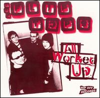 The Flip Tops - All Worked Up lyrics