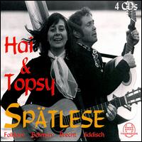 Hai & Topsy - Spaetlese lyrics